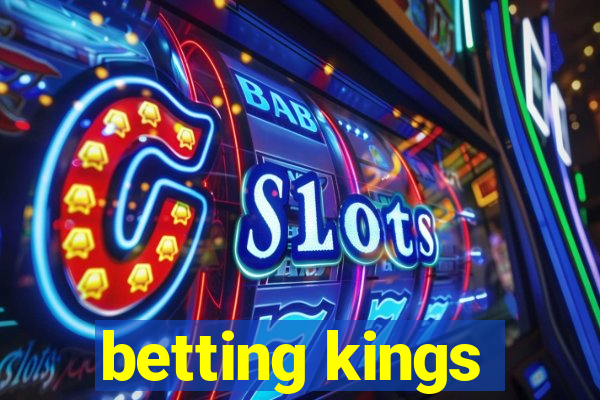 betting kings
